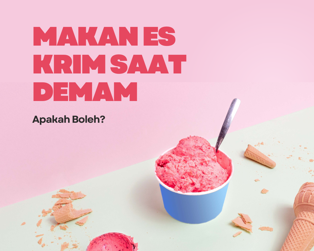 Anak Makan Es Krim saat Demam, Memangnya Boleh?