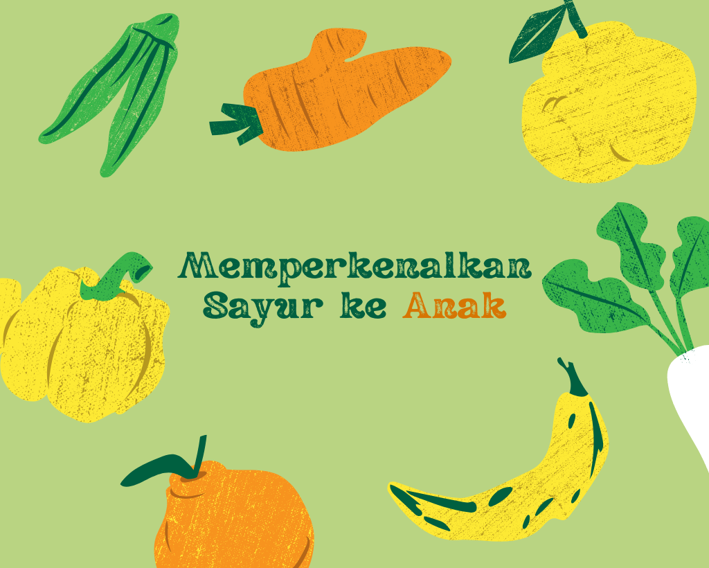 Trik yang Bisa Dicoba untuk Memperkenalkan Sayur ke Anak