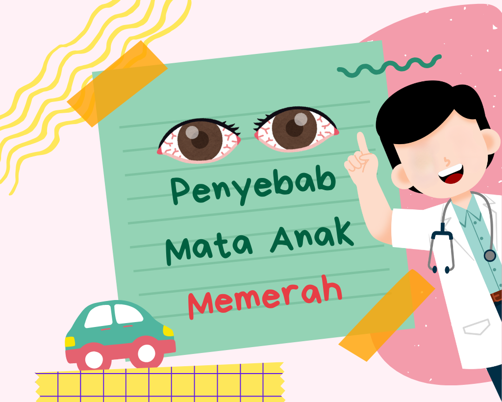 6 Macam Penyebab Mata Anak Memerah dan Solusinya