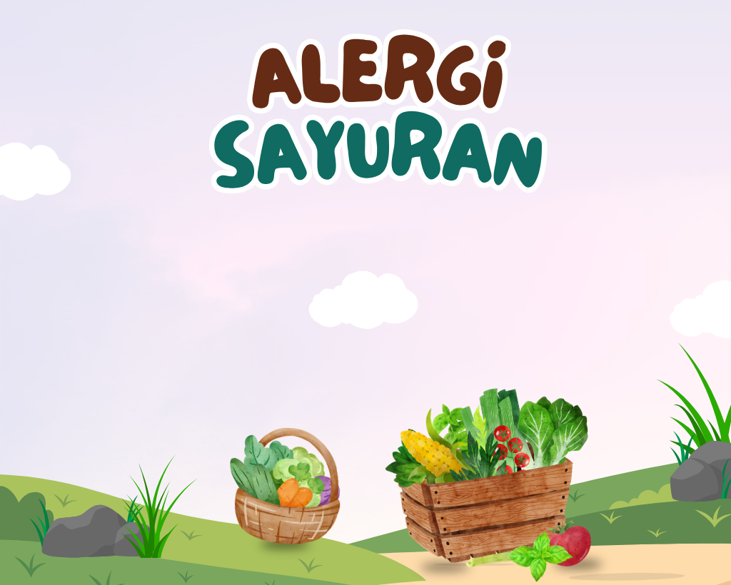 Penyebab Anak Alergi Sayur yang Bikin Bibir Bengkak dan Gatal
