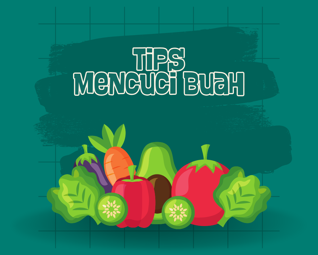 Cegah Anak Sakit Perut, Ini Cara Mencuci Buah yang Benar